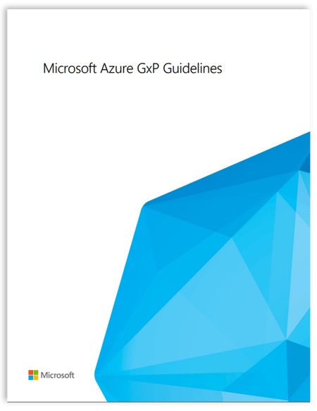 Thank you for downloading the Azure GxP Guidelines